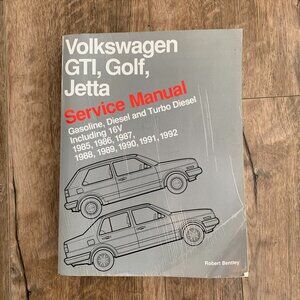 Volkswagen GTI, Golf, and Jetta Service Manual: 1985-1992 by Bentley Publishers